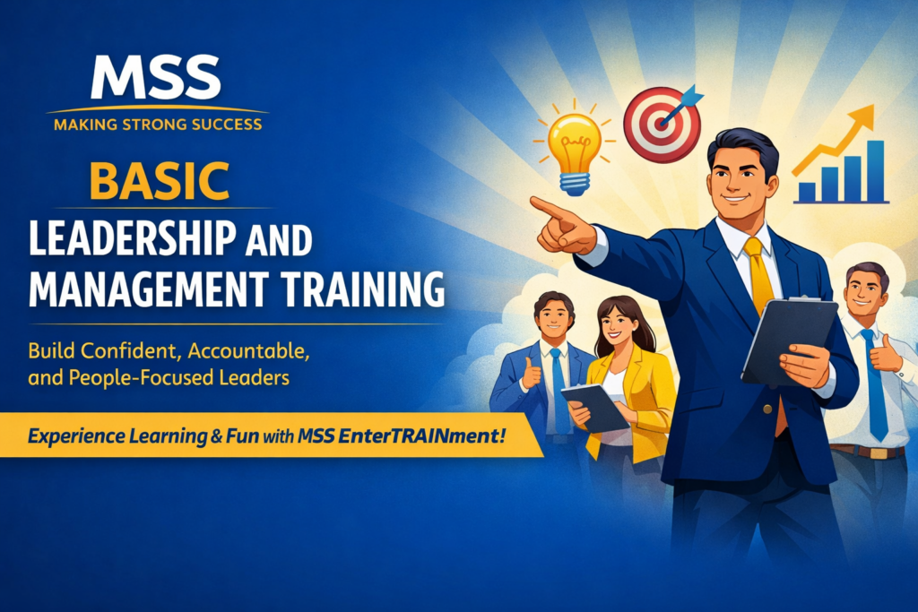 Basic Leadership and Management Training in the Philippines by Making Strong Success (MSS), featuring confident leaders and team collaboration