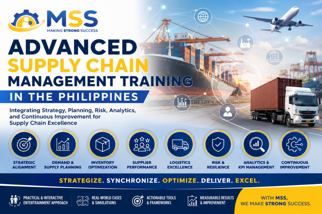 Advanced Supply Chain Management Training in the Philippines featuring global logistics, demand and supply planning, inventory optimization, supplier performance, risk management, analytics, and continuous improvement