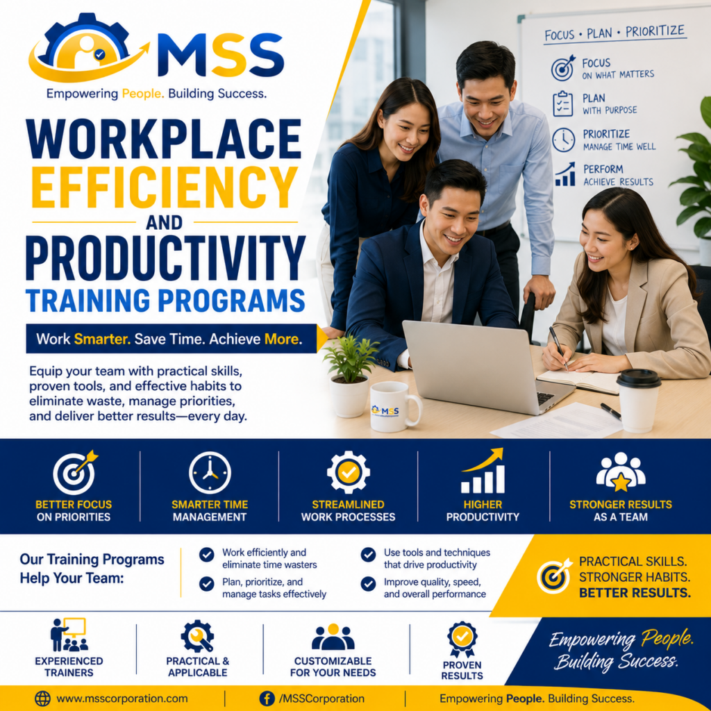 Workplace Efficiency and Productivity Training Programs in the Philippines by MSS Corporation, featuring Filipino professionals improving focus, time management, prioritization, teamwork, and work processes