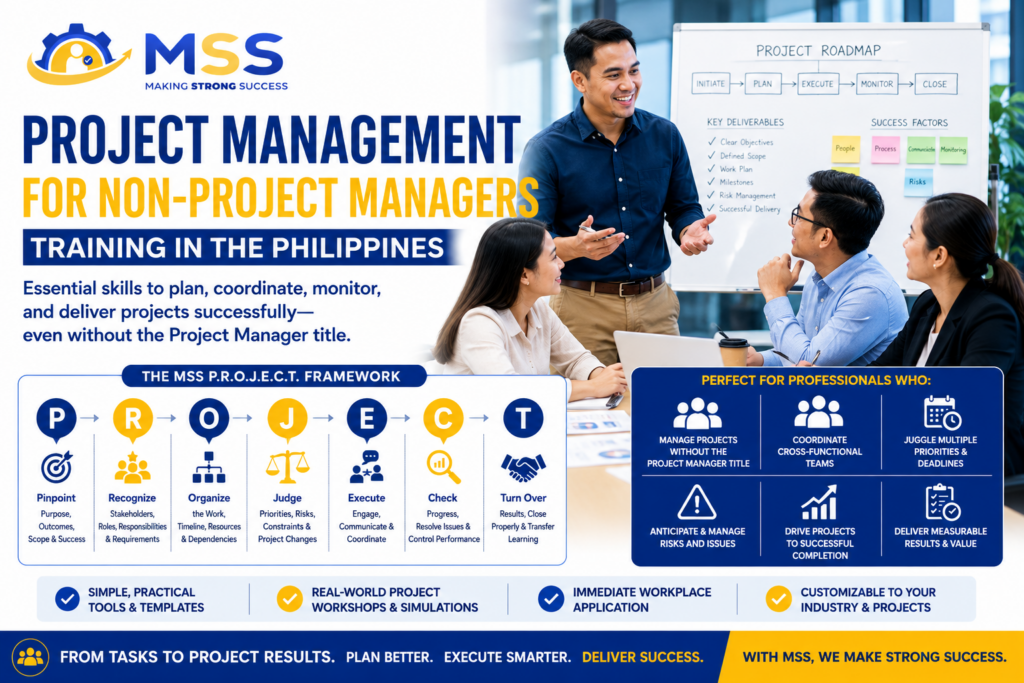 Project Management for Non-Project Managers Training in the Philippines by MSS Corporation, featuring Filipino professionals learning project planning, coordination, risk management, monitoring, and successful project delivery