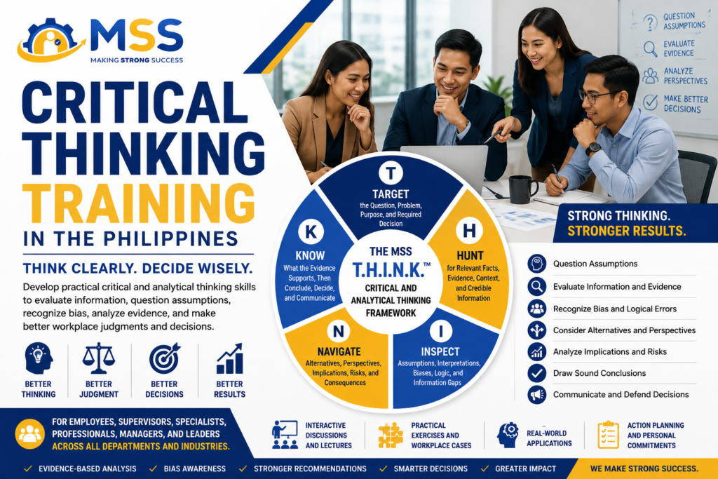 Critical Thinking Training in the Philippines by MSS Corporation, featuring Filipino professionals developing analytical thinking, evidence evaluation, bias awareness, sound judgment, problem solving, and better workplace decision making